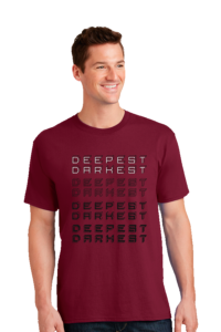 Deepest Darkest T Shirt